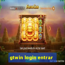 gtwin login entrar